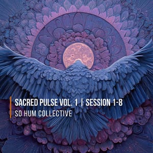 Sacred Pulse Vol. 1 meditation music album cover with blue wings and a pink violet mandala, by So Hum Collective
